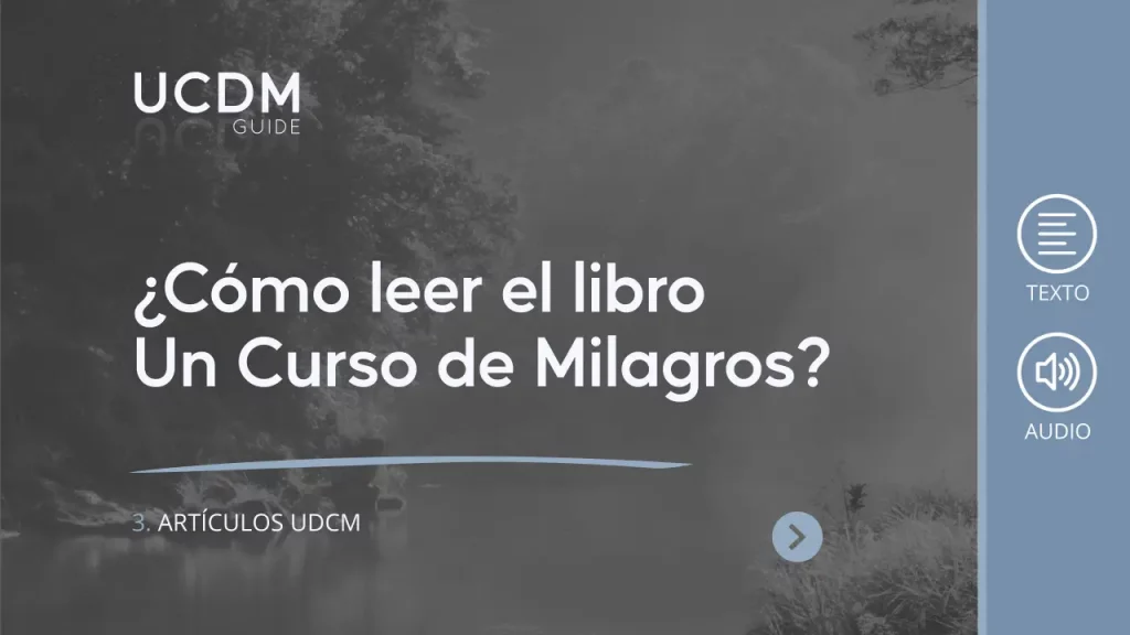 How to read the book A Course in Miracles?