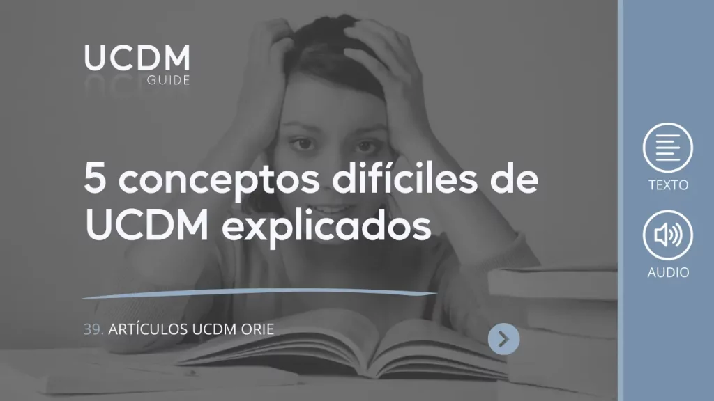 5 difficult ACIM concepts explained