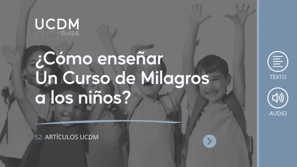 How to Teach A Course in Miracles to Children