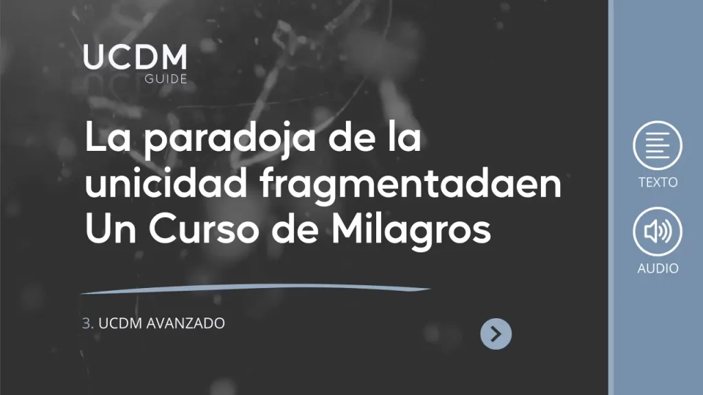 The paradox of fragmented uniqueness in A Course in Miracles